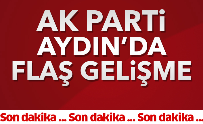 AK Parti Aydın'da 3 ilçe başkanı istifa etti
