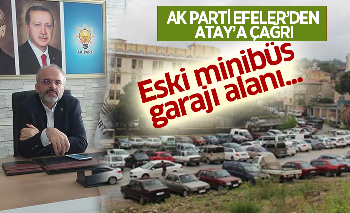 AK Parti Efeler'den Atay'a çağrı