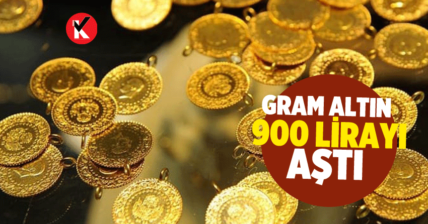 Gram altın 900 lirayı aştı